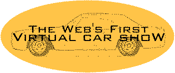 Graphic logo for The Web's First Virtual Car Show -
              yellow-gold oval with car outline and text